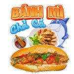 Decal BÁNH MÌ CHẢ CÁ trang trí quán nước, dán tường, tủ kính, cao cấp chống nước- 21x29cm cắt sẵn chỉ cần lột dán - Decor, Đồng