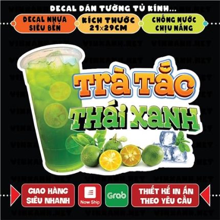 Decal TRÀ TẮC THÁI XANH trang trí quán nước, dán tường, tủ kiếng chống nước, đã cắt bế sẵn khổ A4 Decor Đồng