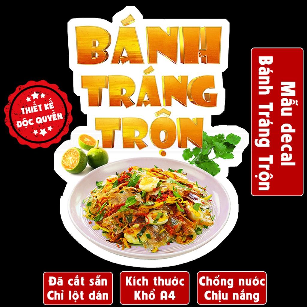 31b0696dce2641c89add3cfaaad45571tplv-o3syd03w52-origin-jpeg.jpeg Decal BÁNH TRÁNG TRỘN trang trí quán nước, dán tường, tủ kính,dán xe đẩy cao cấp chống nước- A4 cắt sẵn chỉ cần lột dán - Ảnh 1