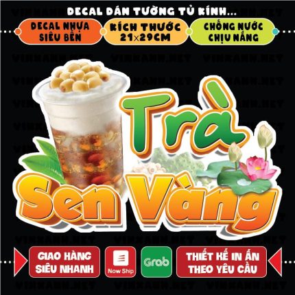 DECAL Trà Sen Vàng - Trang Trí Quán Nước, Xe Đẩy, Tủ Kính với Màu Sắc Tươi Sáng và Hình Ảnh Độc Đáo - Cắt bế sẵn khổ A4 Decor
