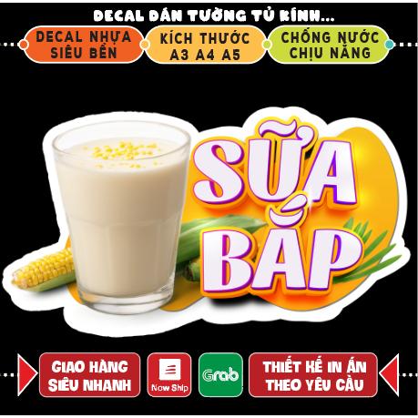 7225f8cb82ab4f6b90e42941d29a7bc6tplv-o3syd03w52-origin-jpeg.jpeg Decal miếng dán SỮA BẮP trang trí xe đẩy, tủ kính, dán tường, Cắt sẵn viền A5 A4 A3 in theo yêu cầu Decor Đồng Decor Đồng - Ảnh 1