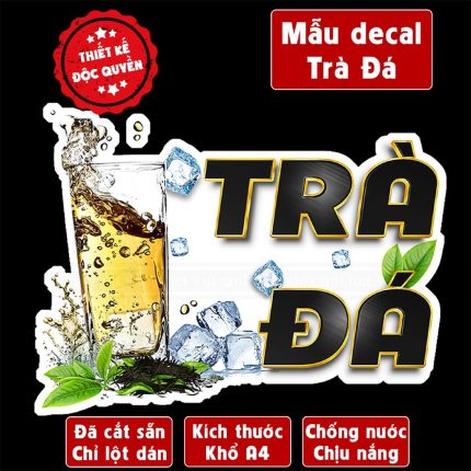 Poster decal TRÀ ĐÁ trang trí quán nước,xe đẩy,dán tường,tủ,kính,cao cấp chống nước- A4 cắt sẵn chỉ cần lột dán