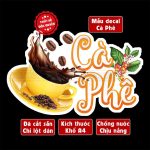 Poster decal hình CÀ PHÊ trang trí quán nước, dán tường, tủ kính, chống nước- A4 cắt sẵn chỉ cần lột dán Decor Đồng