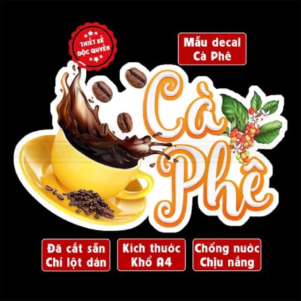Poster decal hình CÀ PHÊ trang trí quán nước, dán tường, tủ kính, chống nước- A4 cắt sẵn chỉ cần lột dán Decor Đồng