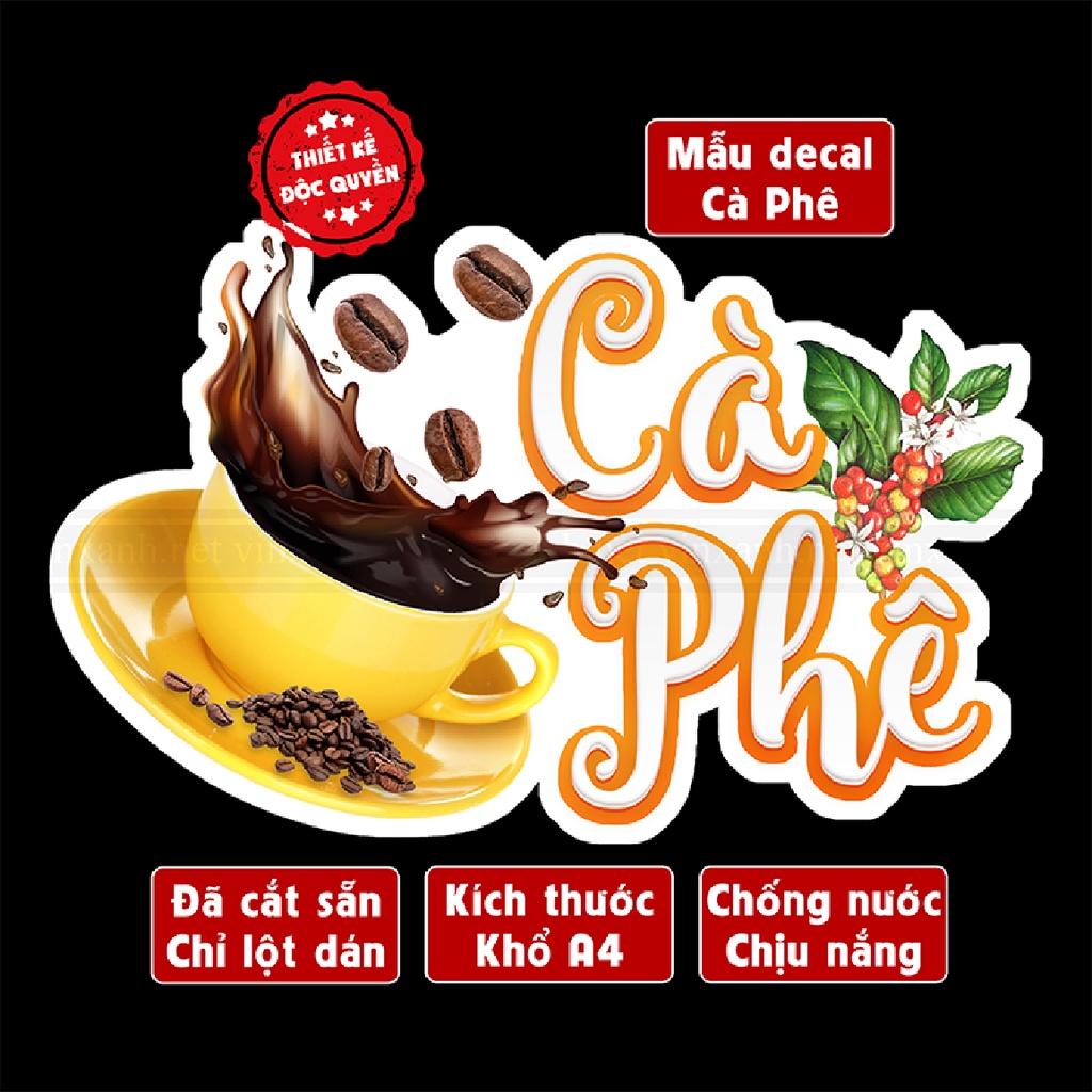 cad2b63ba3c449fd8f1bf6c9da577144tplv-o3syd03w52-origin-jpeg.jpeg Poster decal hình CÀ PHÊ trang trí quán nước, dán tường, tủ kính, chống nước- A4 cắt sẵn chỉ cần lột dán Decor Đồng - Ảnh 1